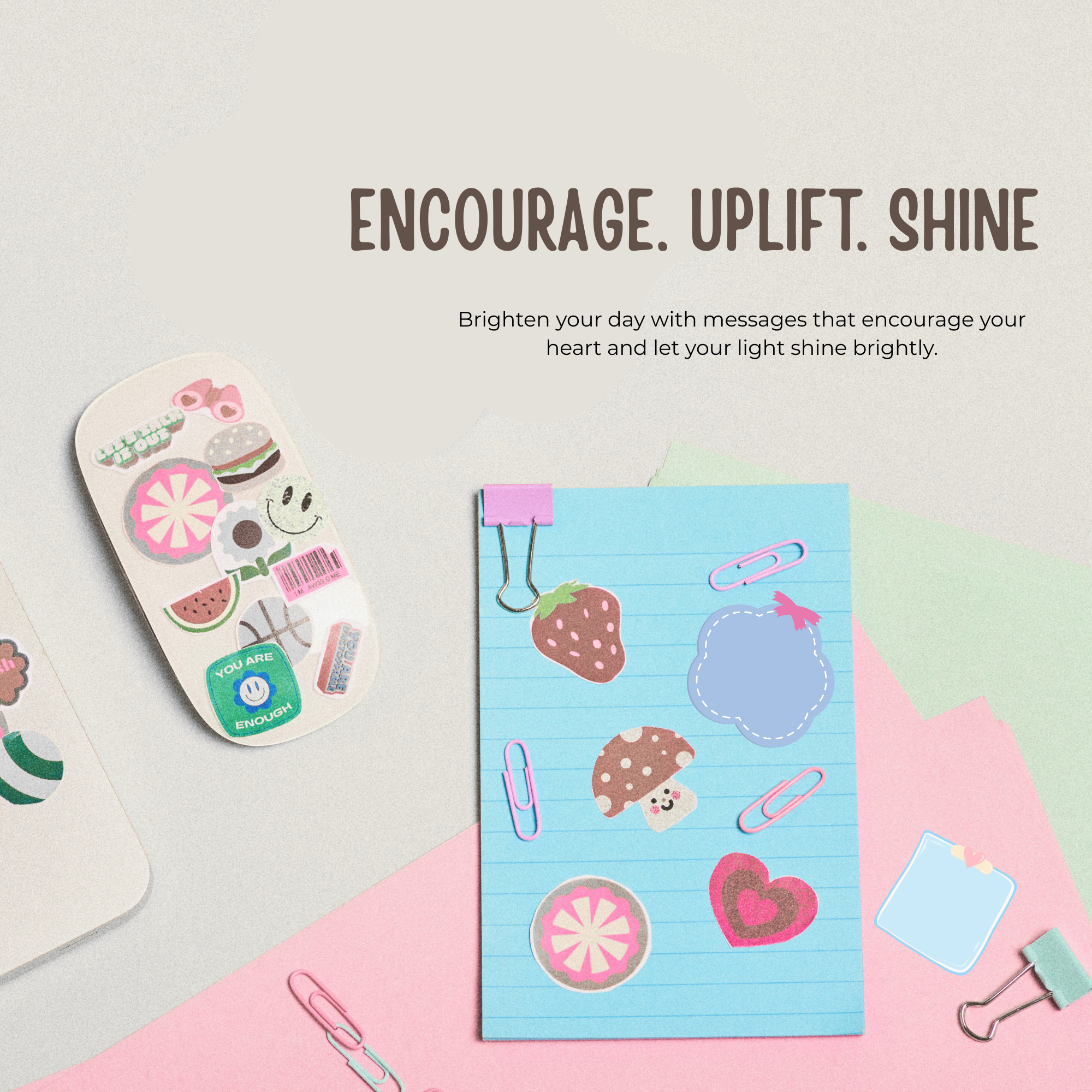 Encourage UpLift Shine